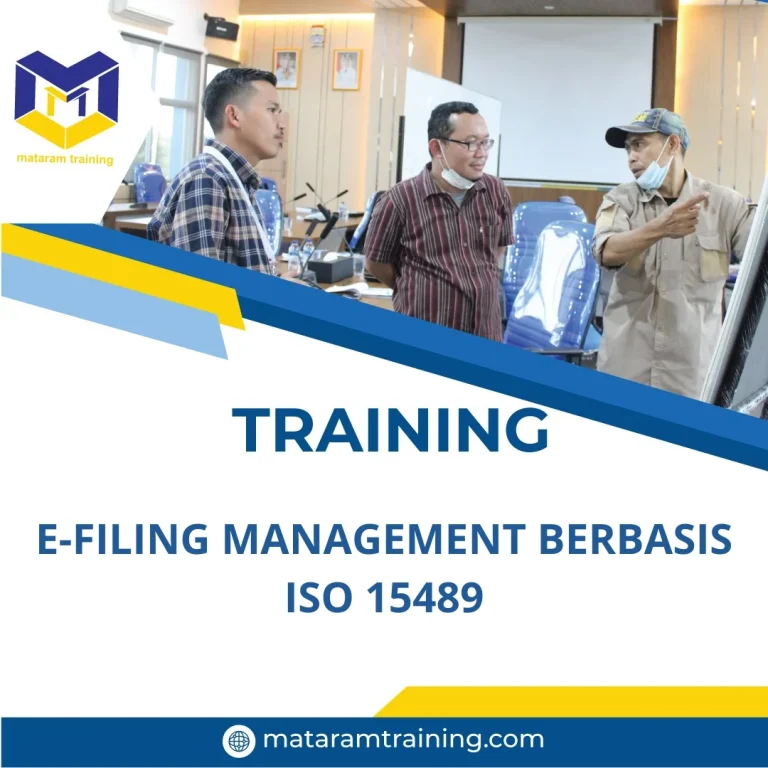 TRAINING E-FILING MANAGEMENT BERBASIS ISO 15489