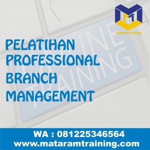 TRAINING ONLINE PROFESSIONAL BRANCH MANAGEMENT