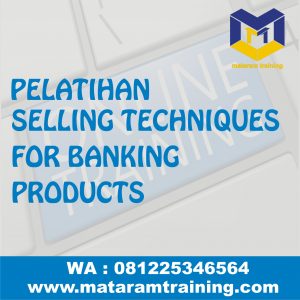 TRAINING ONLINE SELLING TECHNIQUES FOR BANKING PRODUCTS