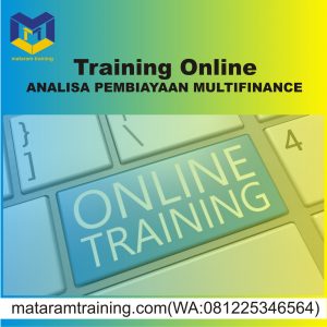 TRAINING ONLINE ANALISA PEMBIAYAAN MULTIFINANCE