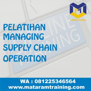 TRAINING ONLINE MANAGING SUPPLY CHAIN OPERATION