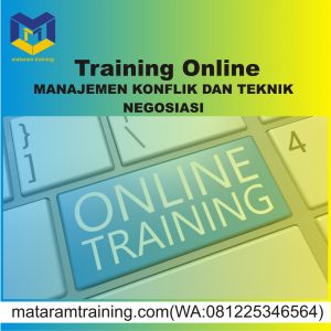 TRAINING ONLINE MANAJEMEN KONFLIK DAN TEKNIK NEGOSIASI