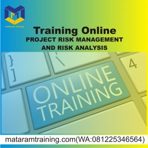TRAINING ONLINE PROJECT RISK MANAGEMENT AND RISK ANALYSIS
