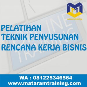 TRAINING ONLINE TEKNIK PENYUSUNAN RENCANA KERJA BISNIS