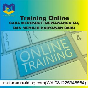 TRAINING ONLINE HOW TO RECRUITING, INTERVIEWING AND SELECTING NEW EMPLOYEE