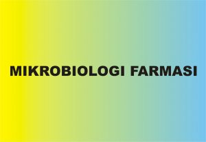 TRAINING ONLINE MIKROBIOLOGI FARMASI