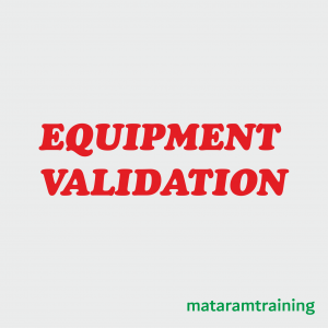 TRAINING ONLINE EQUIPMENT VALIDATION