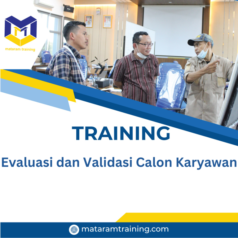 TRAINING EVALUASI DAN VALIDASI CALON KARYAWAN