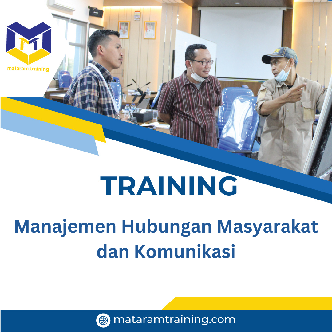 TRAINING MANAJEMEN HUBUNGAN MASYARAKAT DAN KOMUNIKASI