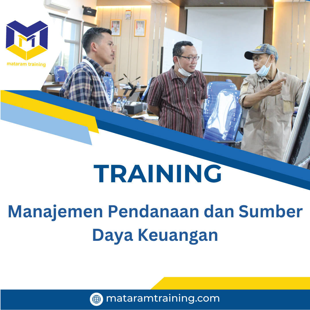 TRAINING MANAJEMEN PENDANAAN DAN SUMBER DAYA KEUANGAN