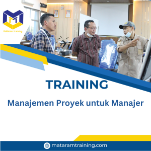 TRAINING MANAJEMEN PROYEK UNTUK MANAJER