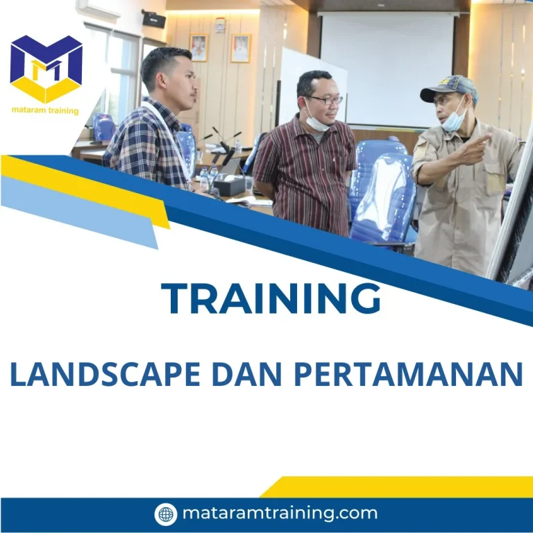 TRAINING LANDSCAPE DAN PERTAMANAN
