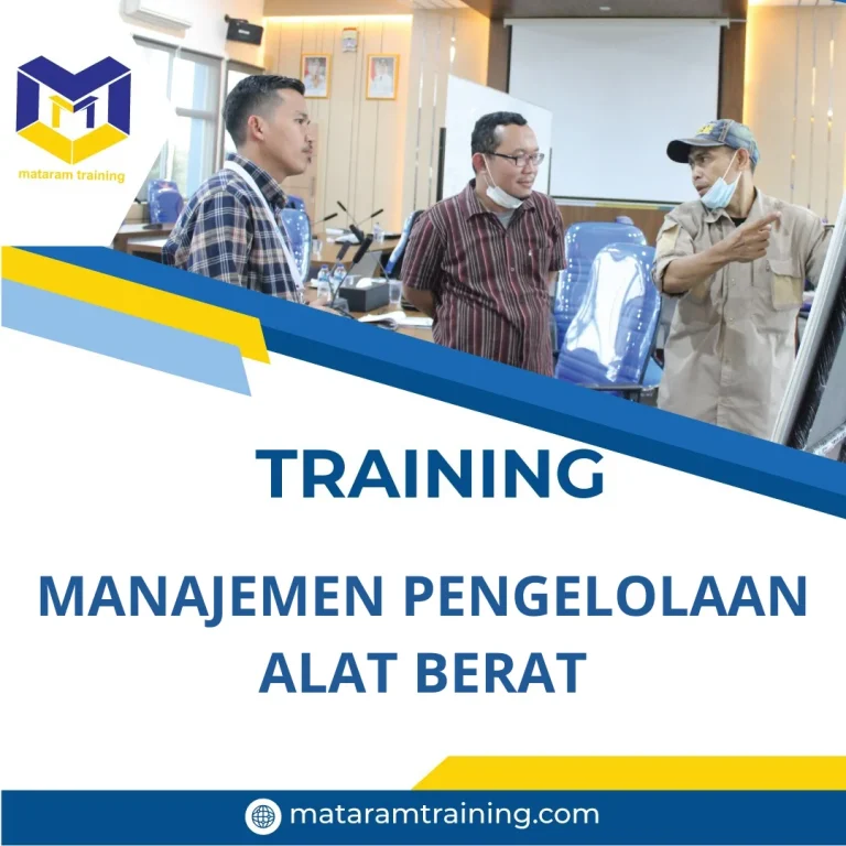 TRAINING MANAJEMEN PENGELOLAAN ALAT BERAT