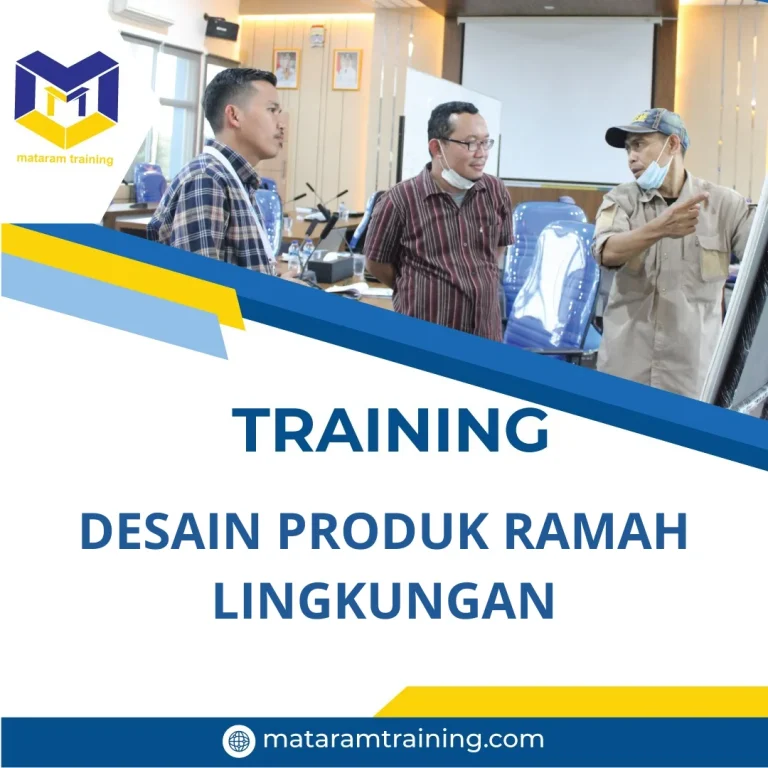 TRAINING DESAIN PRODUK RAMAH LINGKUNGAN