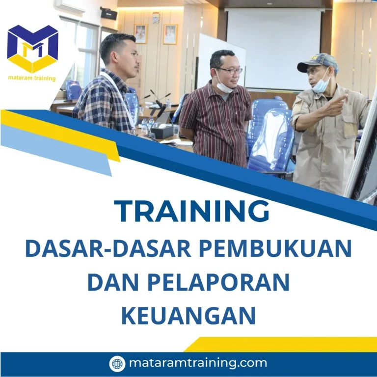 TRAINING DASAR-DASAR PEMBUKUAN DAN PELAPORAN KEUANGAN
