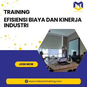TRAINING EFISIENSI BIAYA DAN KINERJA INDUSTRI