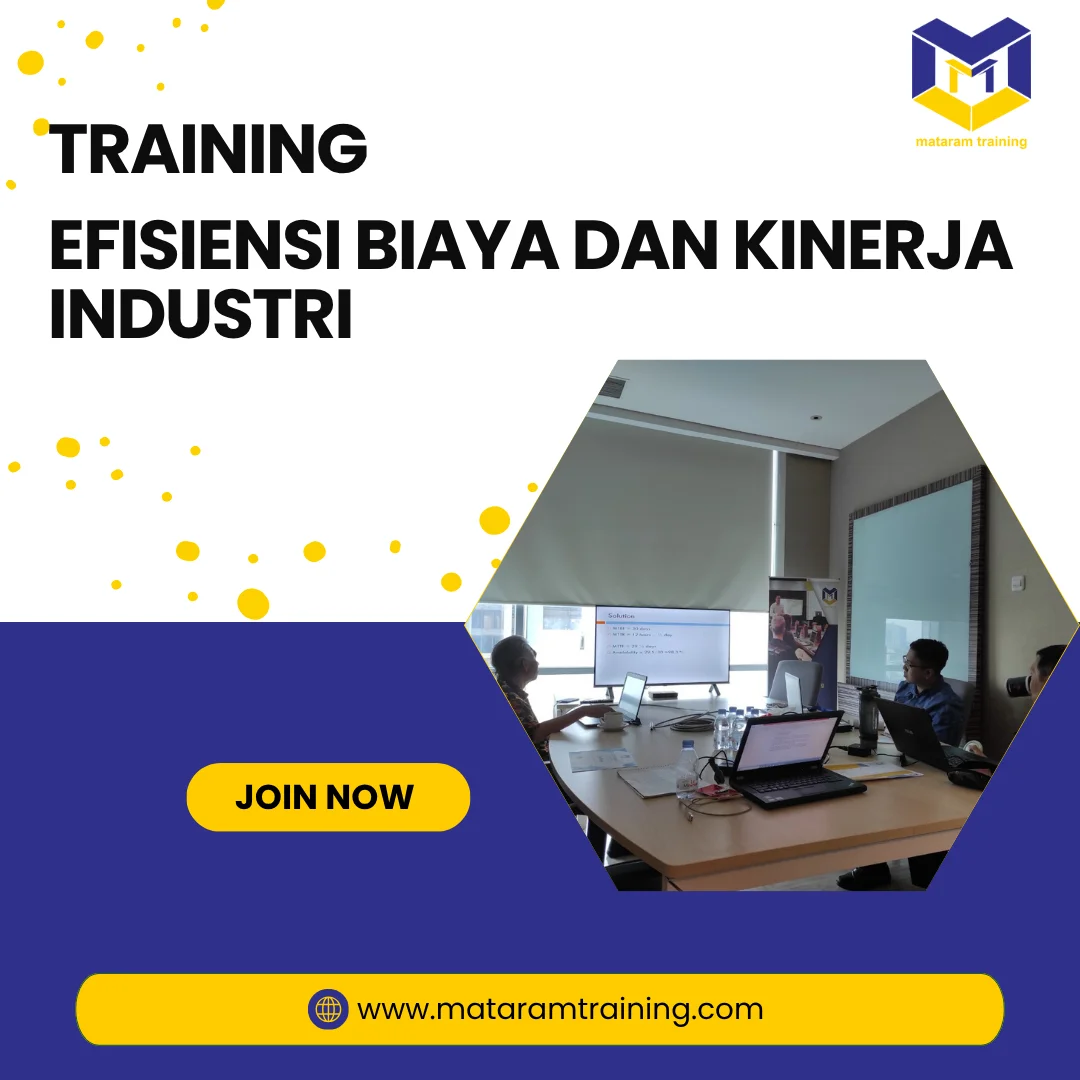 TRAINING EFISIENSI BIAYA DAN KINERJA INDUSTRI