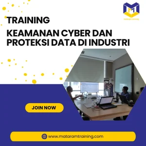 TRAINING KEAMANAN CYBER DAN PROTEKSI DATA DI INDUSTRI