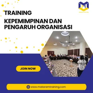 TRAINING KEPEMIMPINAN DAN PENGARUH ORGANISASI