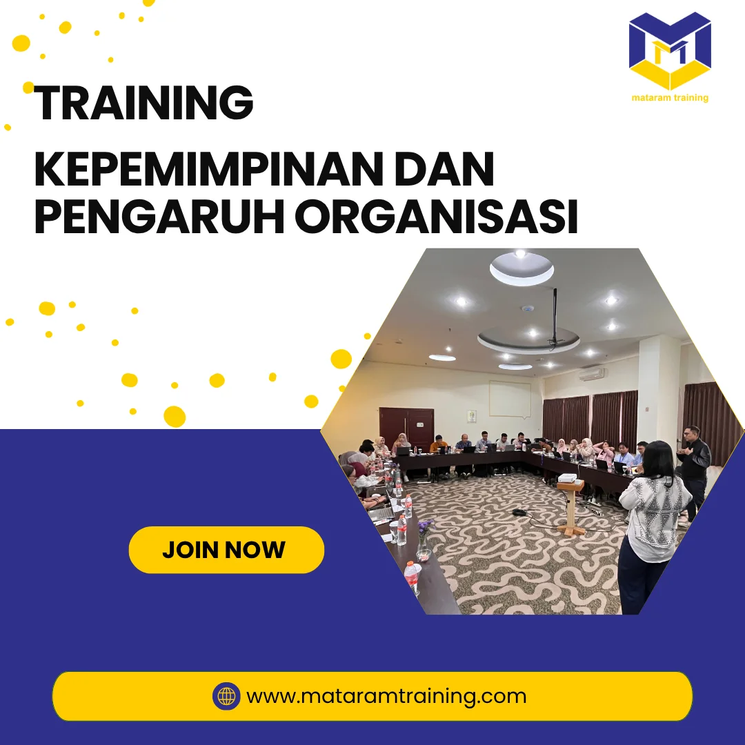 TRAINING KEPEMIMPINAN DAN PENGARUH ORGANISASI