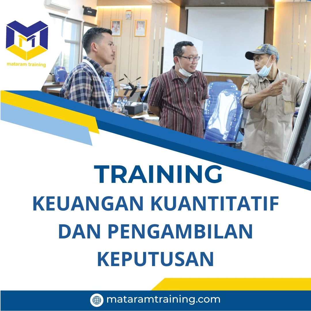 TRAINING KEUANGAN KUANTITATIF DAN PENGAMBILAN KEPUTUSAN