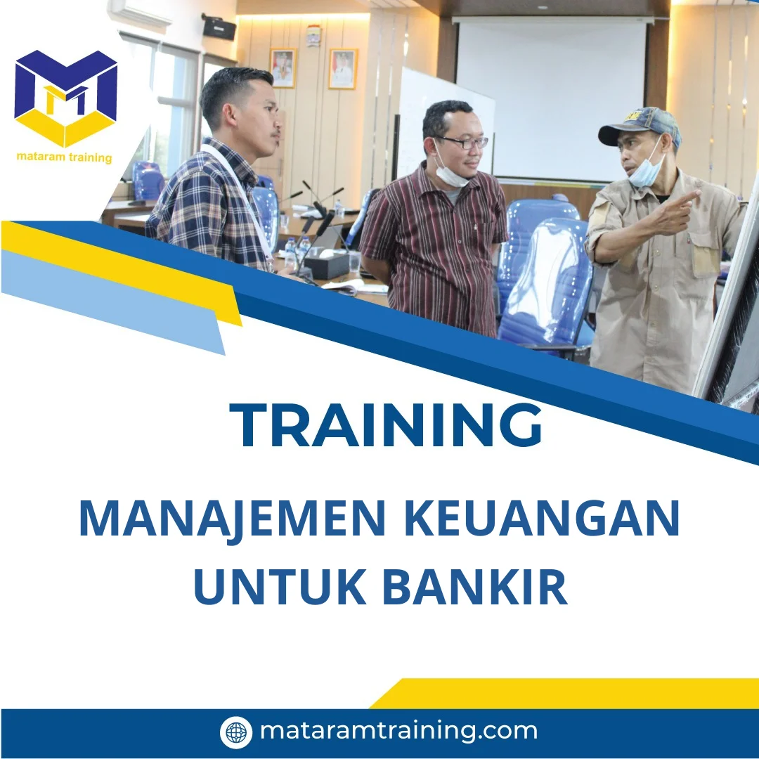 TRAINING MANAJEMEN KEUANGAN UNTUK BANKIR