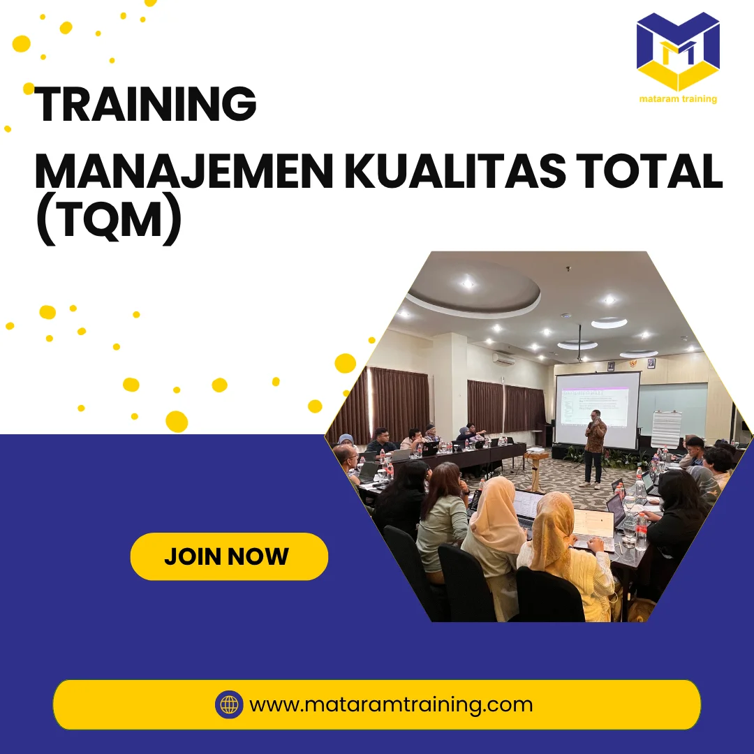 TRAINING MANAJEMEN KUALITAS TOTAL (TQM)