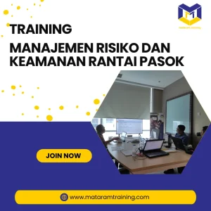 TRAINING MANAJEMEN RISIKO DAN KEAMANAN RANTAI PASOK