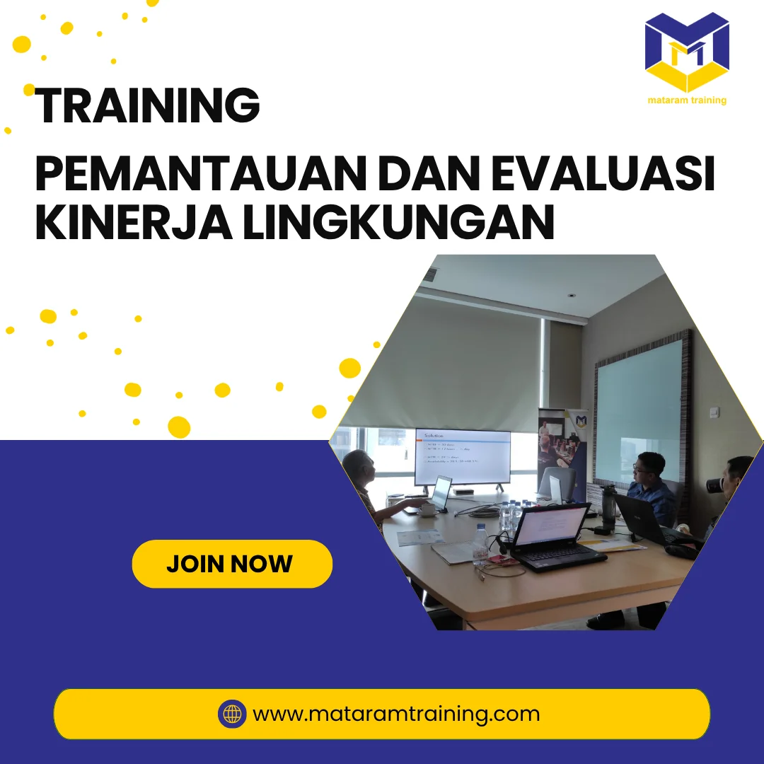 TRAINING PEMANTAUAN DAN EVALUASI KINERJA LINGKUNGAN 