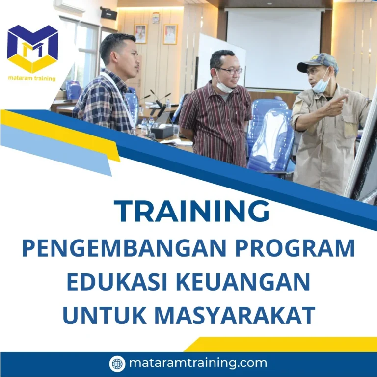 TRAINING PENGEMBANGAN PROGRAM EDUKASI KEUANGAN UNTUK MASYARAKAT