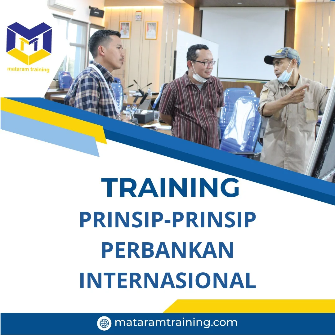 TRAINING PRINSIP-PRINSIP PERBANKAN INTERNASIONAL