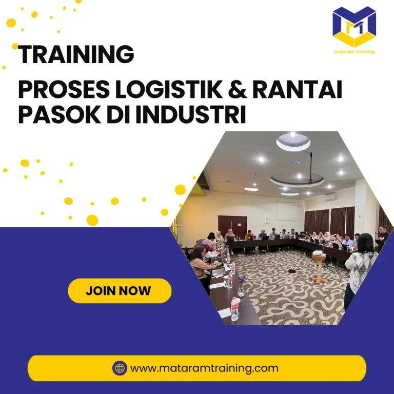 TRAINING PROSES LOGISTIK & RANTAI PASOK DI INDUSTRI