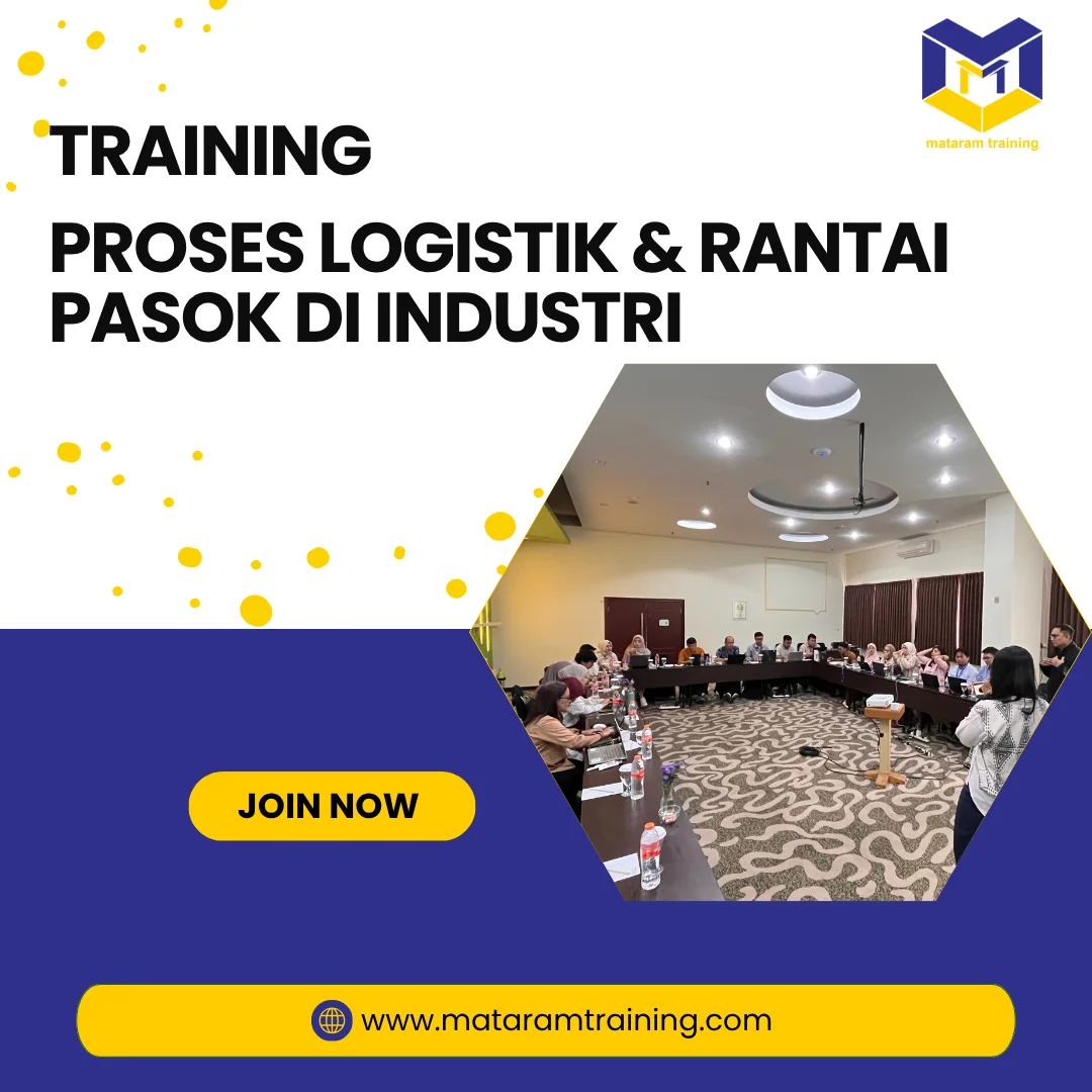 TRAINING PROSES LOGISTIK & RANTAI PASOK DI INDUSTRI
