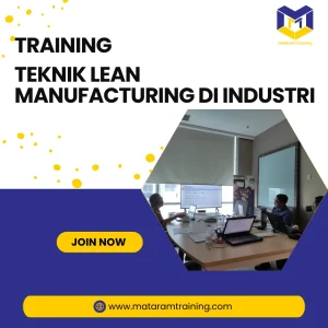 TRAINING TEKNIK LEAN MANUFACTURING DI INDUSTRI