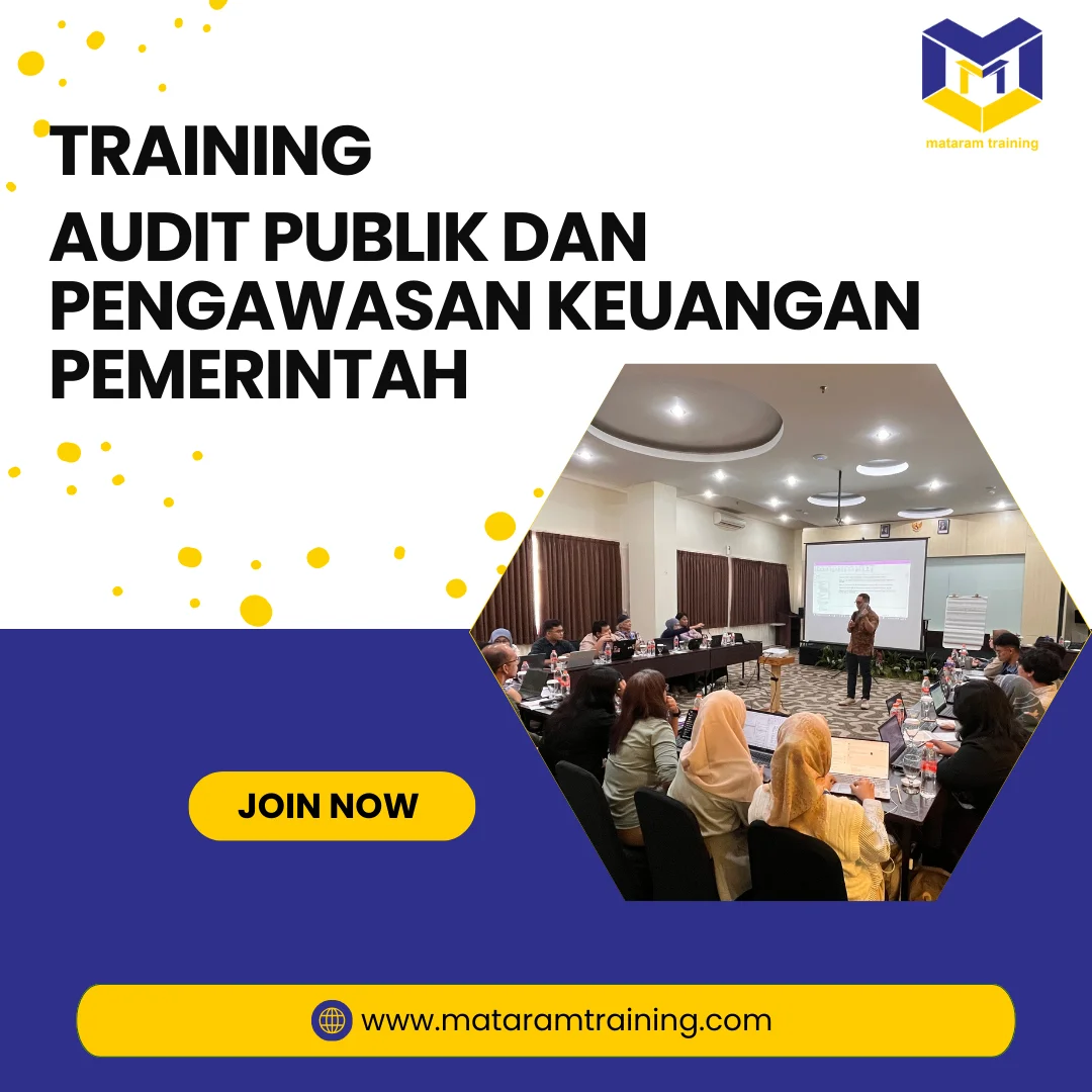 TRAINING AUDIT PUBLIK DAN PENGAWASAN KEUANGAN PEMERINTAH