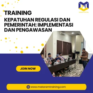 TRAINING KEPATUHAN REGULASI DAN PEMERINTAH IMPLEMENTASI DAN PENGAWASAN