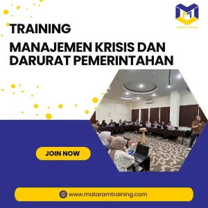 TRAINING MANAJEMEN KRISIS DAN DARURAT PEMERINTAHAN