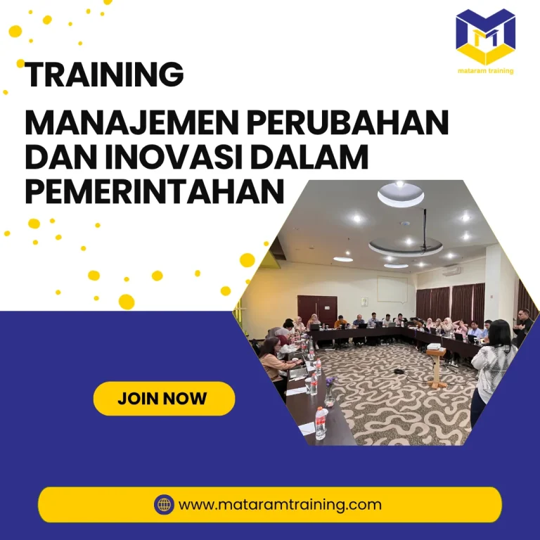 TRAINING MANAJEMEN PERUBAHAN DAN INOVASI DALAM PEMERINTAHAN