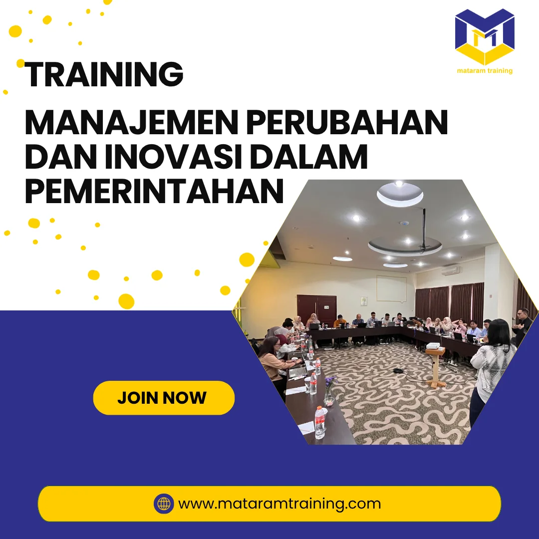 TRAINING MANAJEMEN PERUBAHAN DAN INOVASI DALAM PEMERINTAHAN