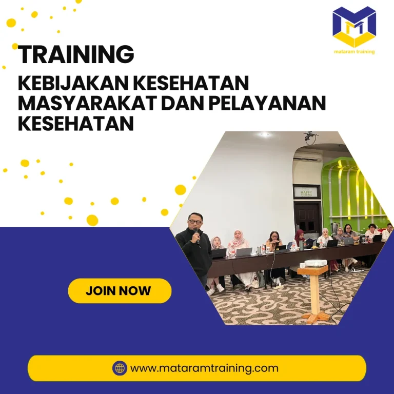TRAINING KEBIJAKAN KESEHATAN MASYARAKAT DAN PELAYANAN KESEHATAN JAKARTA