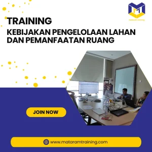 TRAINING KEBIJAKAN PENGELOLAAN LAHAN DAN PEMANFAATAN RUANG JAKARTA