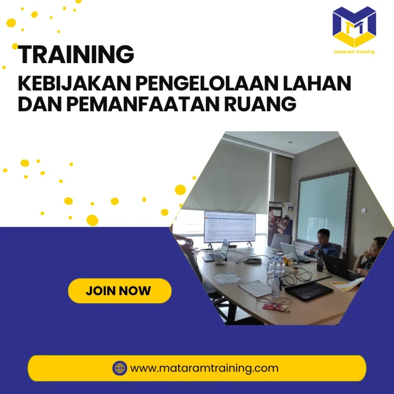 TRAINING KEBIJAKAN PENGELOLAAN LAHAN DAN PEMANFAATAN RUANG JAKARTA