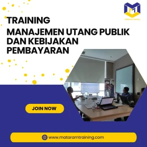 TRAINING MANAJEMEN UTANG PUBLIK DAN KEBIJAKAN PEMBAYARAN