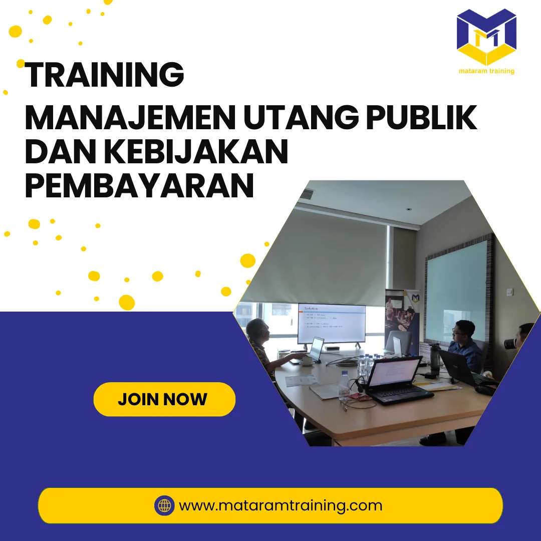TRAINING MANAJEMEN UTANG PUBLIK DAN KEBIJAKAN PEMBAYARAN