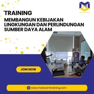 TRAINING MEMBANGUN KEBIJAKAN LINGKUNGAN DAN PERLINDUNGAN SUMBER DAYA ALAM
