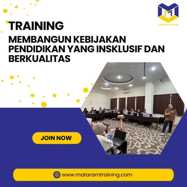 TRAINING MEMBANGUN KEBIJAKAN PENDIDIKAN YANG INSKLUSIF DAN BERKUALITAS JAKARTA