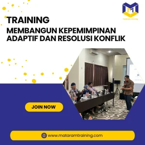 TRAINING MEMBANGUN KEPEMIMPINAN ADAPTIF DAN RESOLUSI KONFLIK