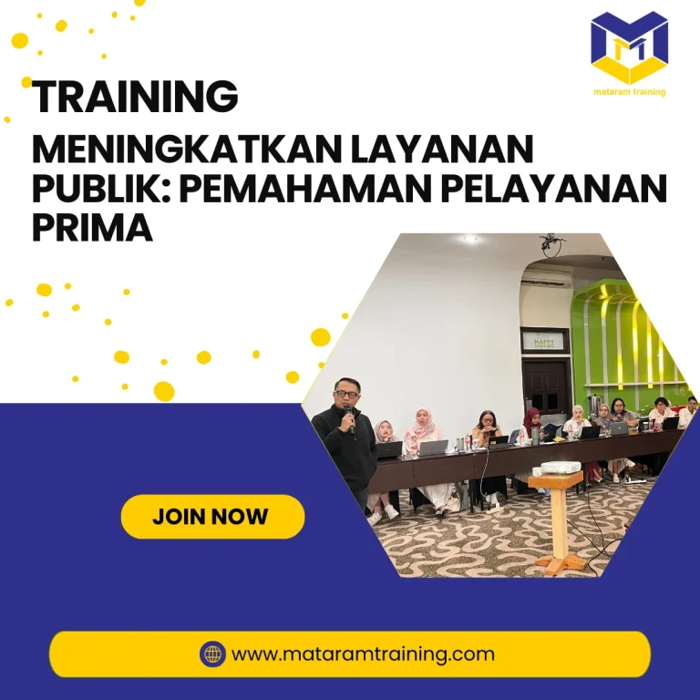TRAINING MENINGKATKAN LAYANAN PUBLIK PEMAHAMAN PELAYANAN PRIMA
