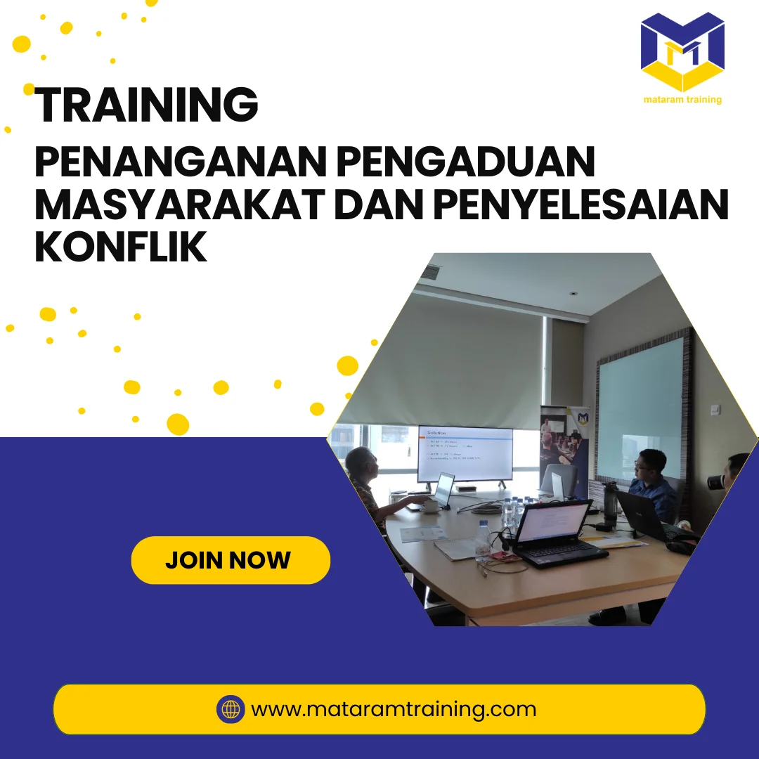TRAINING PENANGANAN PENGADUAN MASYARAKAT DAN PENYELESAIAN KONFLIK