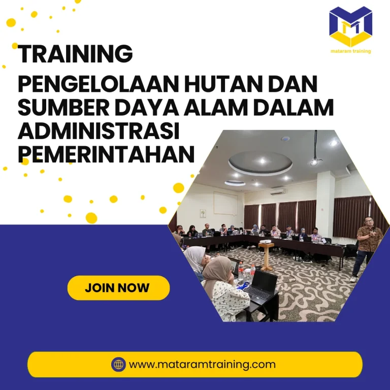 TRAINING PENGELOLAAN HUTAN DAN SUMBER DAYA ALAM DALAM ADMINISTRASI PEMERINTAHAN JAKARTA
